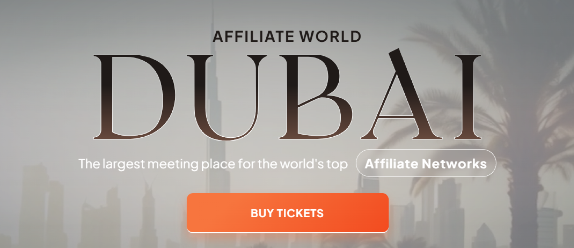 Конференция №1 в индустрии аффилейт-маркетинга — Affiliate World Dubai | CPA Mafia